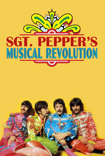 Sgt Pepper's Musical Revolution with Howard Goodall - Poster / Capa / Cartaz - Oficial 1