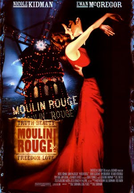 Moulin Rouge: Amor em Vermelho (Moulin Rouge!)
