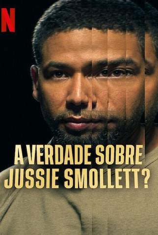Poster 1 de Filme A Verdade sobre Jussie Smollett? (2025)