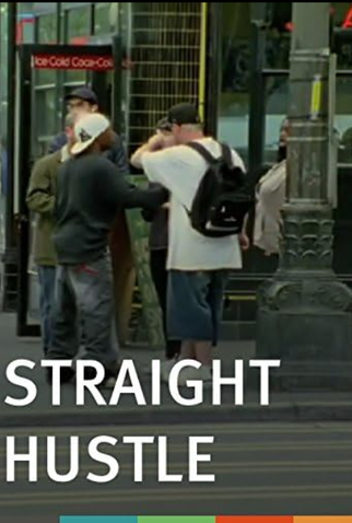 Poster 1 de Filme Straight Hustle (2011)