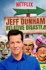 Jeff Dunham: Relative Disaster (Jeff Dunham: Relative Disaster)