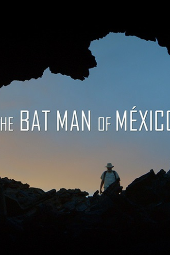 Poster de Filme O Homem Morcego do México (2014)