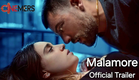 The Official Trailer For The New Italian Movie: Malamore
