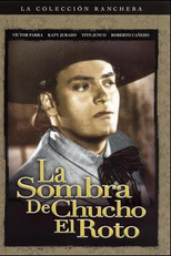 La sombra de Chucho el Roto (La sombra de Chucho el Roto)