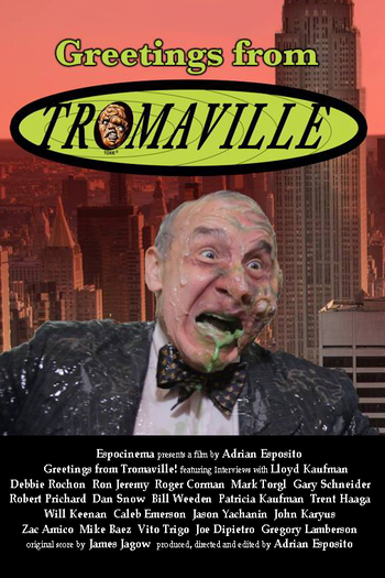  de Filme Greetings from Tromaville (2017)