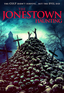The Jonestown Haunting (The Jonestown Haunting)
