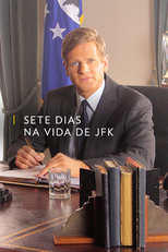 Sete Dias na Vida de JFK (Sete Dias na Vida de JFK)