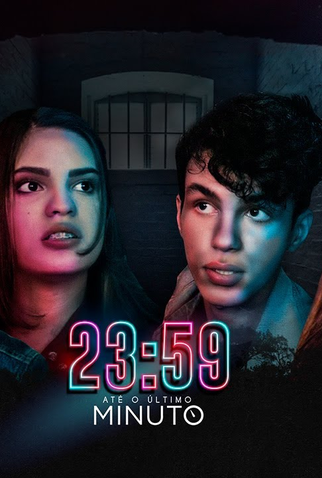 Poster 3 de Série 23:59 Até o Último Minuto (2020)