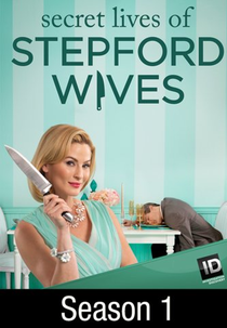 Esposas Traiçoeiras (Secret Lives of Stepford Wives)