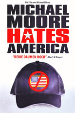 Michael Moore Hates America (Michael Moore Hates America)