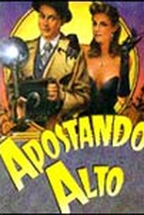 Apostando Alto - Poster / Capa / Cartaz - Oficial 1