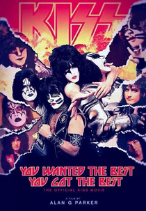 You Wanted the Best... You Got the Best: The Official Kiss Movie (You Wanted the Best... You Got the Best: The Official Kiss Movie)