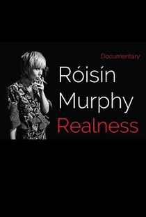 Róisín Murphy Realness - Poster / Capa / Cartaz - Oficial 1