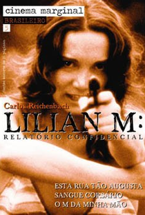 Lilian M: Relatório Confidencial - Poster / Capa / Cartaz - Oficial 1