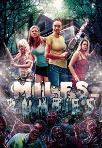 Milfs vs. Zombies (Milfs vs. Zombies)