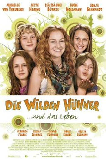 Poster de Filme The Wild Chicks and Life (2009)