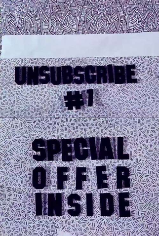Poster 1 de Curta Unsubscribe #1: Special Offer Inside (2010)