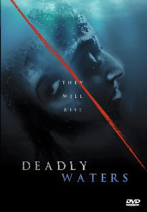 Deadly Waters (Deadly Waters)