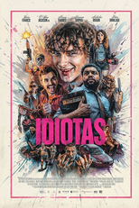 Idiotas (Idiots)