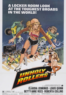 The Unholy Rollers