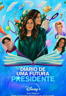 Diário de uma Futura Presidente (2ª Temporada)