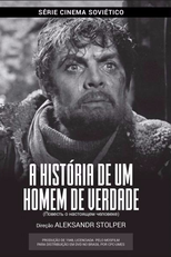 A História de um Homem de Verdade (Povest o Nastoyashchem Cheloveke)