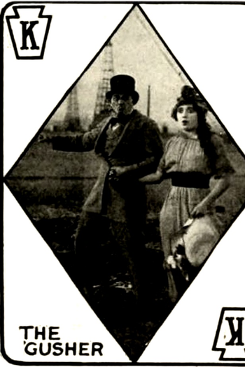  de Curta The Gusher (1913)