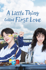 A Little Thing Called First Love (初恋那件小事)