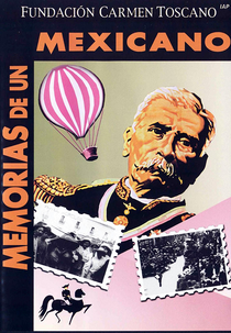Memórias de um Mexicano (Memórias de un Mexicano)