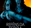Reféns da Terra