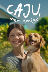 Caju, Meu Amigo (Caju, Meu Amigo)