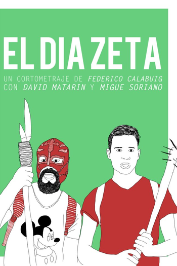 Poster de Curta El Día Zeta (2013)
