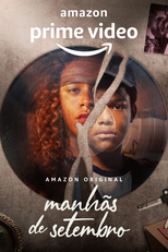 Manhãs de Setembro (1ª Temporada) (Manhãs de Setembro (1ª Temporada))
