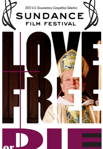 Love Free or Die (Love Free or Die: How the Bishop of New Hampshire is Changing the World)