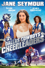 The Dallas Cowboys Cheerleaders (The Dallas Cowboys Cheerleaders)