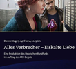 Alles Verbrecher: Eiskalte Liebe