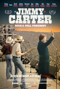 Jimmy Carter Rock & Roll President - Poster / Capa / Cartaz - Oficial 1