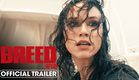 A Breed Apart (2025) Official Trailer - Grace Caroline Currey, Virginia Gardner, Hayden Panettiere