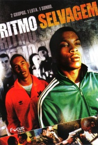 Poster 1 de Filme Ritmo Selvagem (2006)