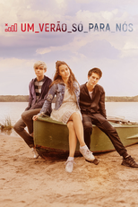 Um Verão Só Para Nós (Vne zony dostupa)