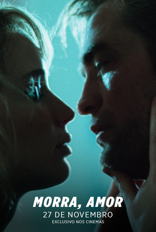 Poster 5 de Filme Morra, Amor (2025)
