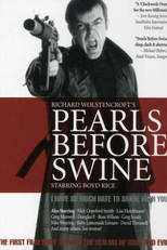 Pérolas Aos Porcos (Pearls Before Swine)