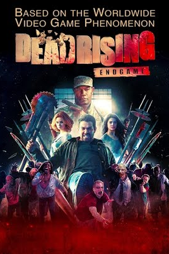  de Filme Dead Rising: Endgame (2016)