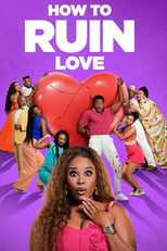How to Ruin Love (How to Ruin Love)