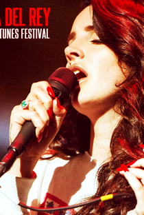 Lana Del Rey - Live on iTunes Festival 2012 - Poster / Capa / Cartaz - Oficial 1