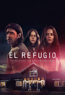 El Refugio (1ª Temporada) (El Refugio (Season 1))