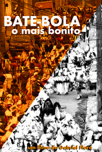 Bate-Bola: O Mais Bonito - Poster / Capa / Cartaz - Oficial 1