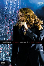 Multishow ao Vivo: Ana Carolina – Dois Quartos (Multishow ao Vivo: Ana Carolina – Dois Quartos)