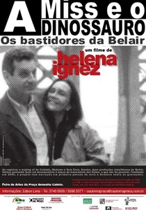 A Miss e o Dinossauro - Os Bastidores da Belair (A Miss e o Dinossauro - Os Bastidores da Belair)