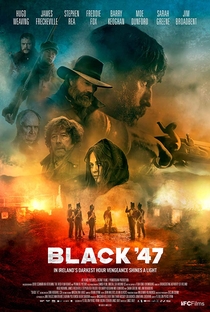 Black 47 - Poster / Capa / Cartaz - Oficial 1